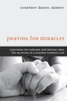 Praying for Miracles