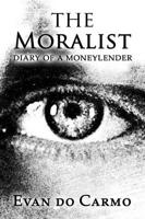 The Moralist: Diary of a Moneylender