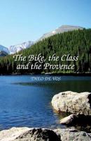 The Bike, the Class and the Provence