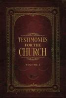 Testimonies for the Church Volume 2