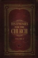 Testimonies for the Church Volume 5