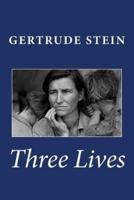 Three Lives