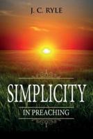 Simplicity in Preaching: Annotated