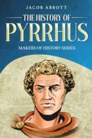 The History of Pyrrhus