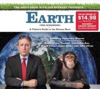 The Daily Show With Jon Stewart Presents Earth (The Audiobook)
