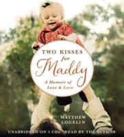 Two Kisses for Maddy