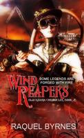 Wind Reapers Volume 2