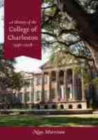 A History of the College of Charleston, 1936-2008