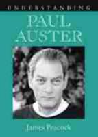 Understanding Paul Auster