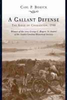 A Gallant Defense