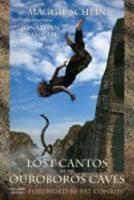 Lost Cantos of the Ouroboros Caves
