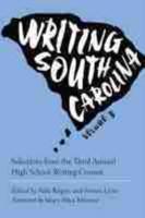 Writing South Carolina. Volume 3