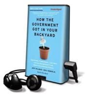 How the Government Got in Your Backyard