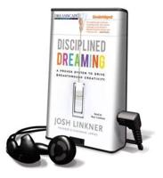 Disciplined Dreaming