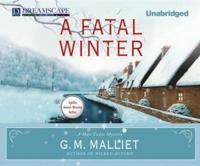 A Fatal Winter