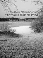 The Other "Hermit" of Thoreau's Walden Pond