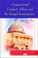 Congressional Conduct, Ethics, and the Rangel Investigation