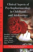 Clinical Aspects of Psychopharmacology in Childhood and Adolescence