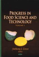 Progress in Food Science & Technology. Volume 1