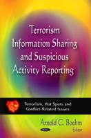 Terrorism Information Sharing and Suspicious Activity Reporting