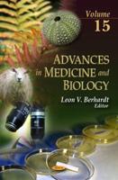 Advances in Medicine and Biology. Volume 15