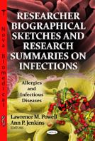 Researcher Biographical Sketches and Research Summaries on Infections