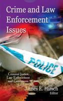 Crime and Law Enforcement Issues