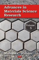 Advances in Materials Science Research. Volume 5