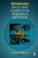 Rethinking Race and Ethnicity in Research Methods