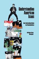 Understanding American Icons