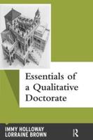 Essentials of a Qualitative Doctorate