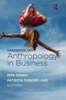 Handbook of Anthropology in Business