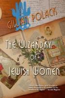 The Wizardry of Jewish Women