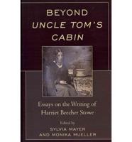 Beyond Uncle Tom's Cabin