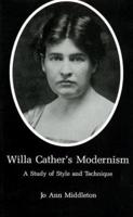 Willa Cather's Modernism