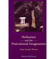 Hellenism and the Postcolonial Imagination