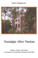 Nostalgia After Nazism