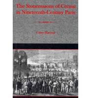 The Stonemasons of Creuse in Nineteenth-Century Paris