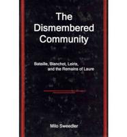 The Dismembered Community