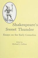 Shakespeare's Sweet Thunder