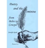 Poetry And The Feminine From Behn To Cowper