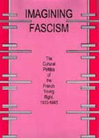 Imagining Fascism