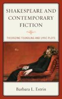 Shakespeare and Contemporary Fiction