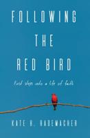 Following the Red Bird