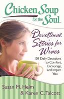 Chicken Soup for the Soul Devotional Stories for Wives