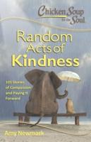 Chicken Soup for the Soul Random Acts of Kindness