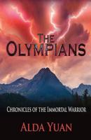 Olympians [Chronicles of the Immortal Warrior]