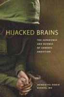 Hijacked Brains