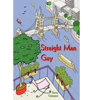 Straight Man Gay
