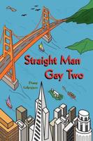 Straight Man Gay Two